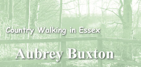 Country Walks in Essex: Aubrey Buxton