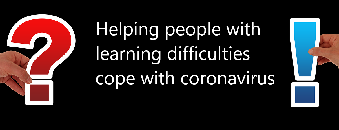 Resources: Helping people with learning difficulties cope with coronavirus